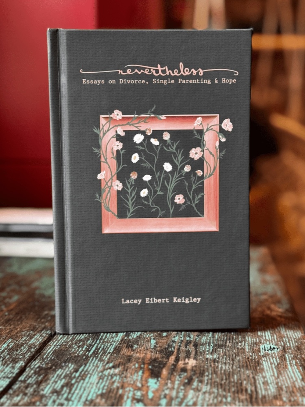 Nevertheless — Floral Hardcover Book in Charcoal Gray and Blush